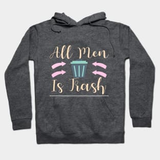 All Men Is Trash T-shirts, Funny Gift For Couples Hoodie